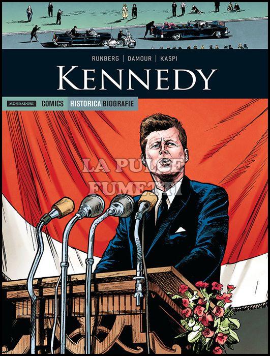 HISTORICA BIOGRAFIE # 1 - KENNEDY
